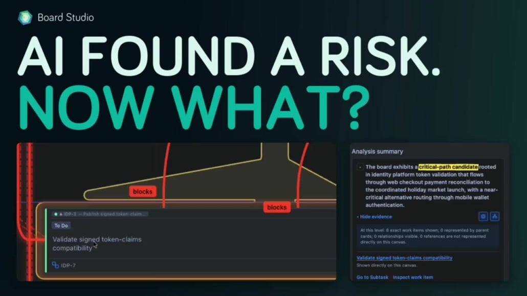 AI found a risk: investigate Jira dependencies before deciding